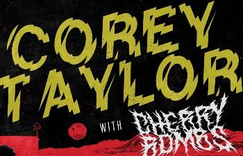 More Info for Corey Taylor