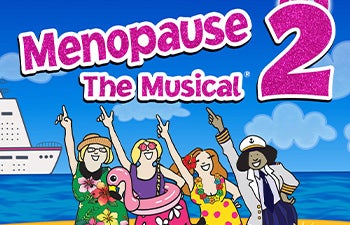 More Info for Menopause The Musical 2