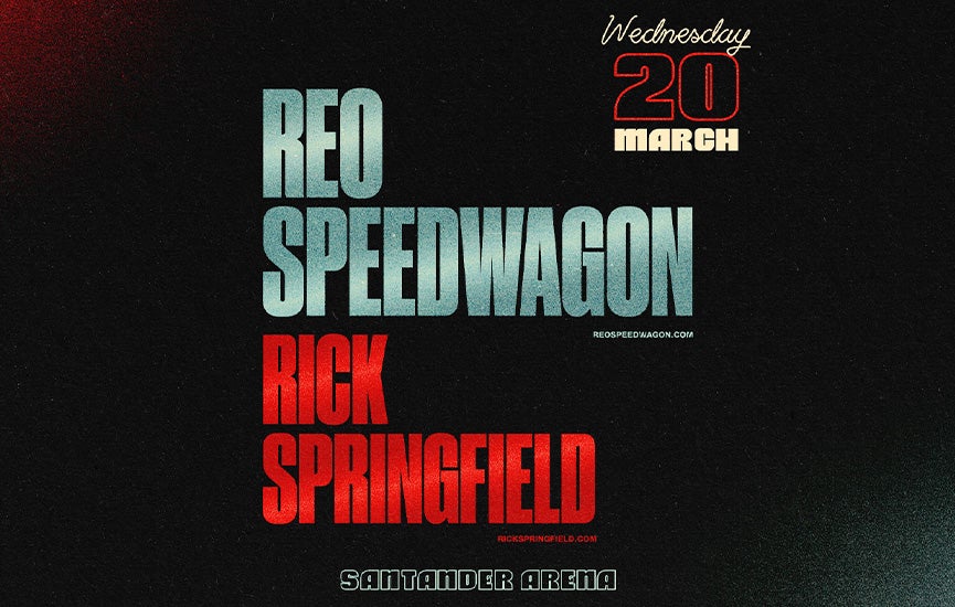 More Info for REO Speedwagon & Rick Springfield