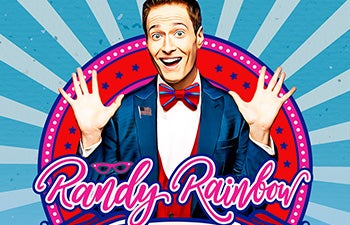More Info for Randy Rainbow for President