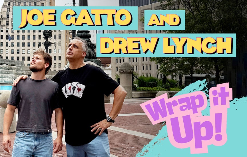 Joe Gatto & Drew Lynch