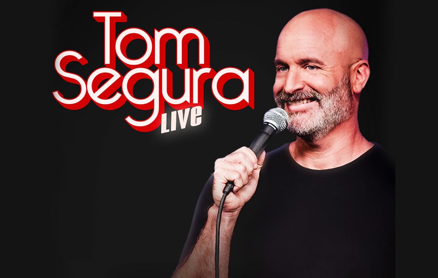 More Info for Tom Segura