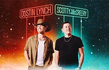 More Info for Dustin Lynch & Scotty McCreery