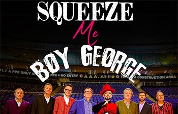 More Info for Squeeze / Boy George