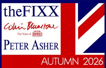 More Info for The Fixx, Colin Blunstone (The Voice Of The Zombies) & Peter Asher
