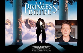 More Info for The Princess Bride: An Inconceivable Evening With Cary Elwes
