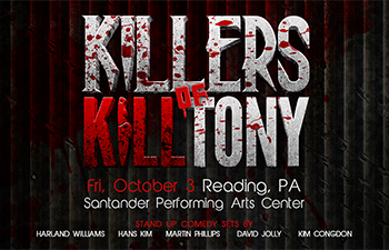 More Info for Killers Of Kill Tony