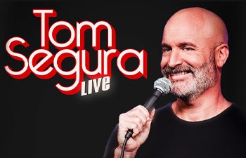 More Info for Tom Segura