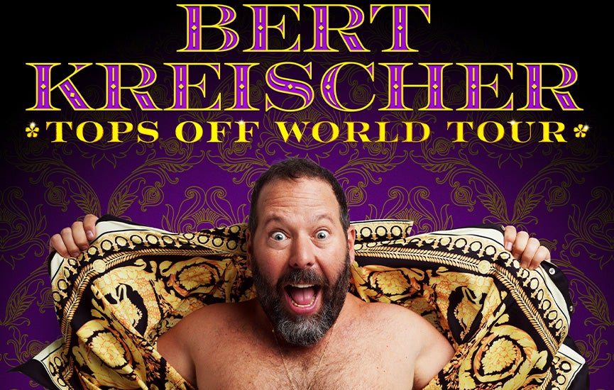 More Info for Bert Kreischer - SOLD OUT!