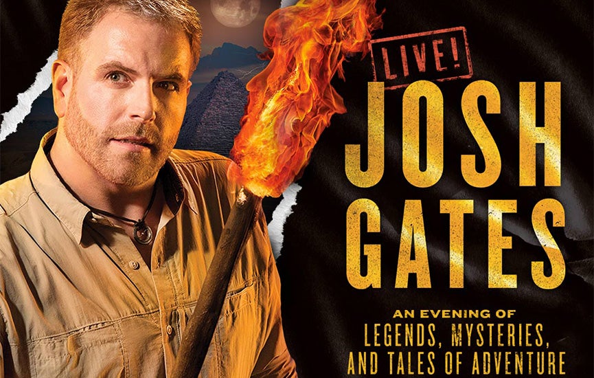 Josh Gates Live!